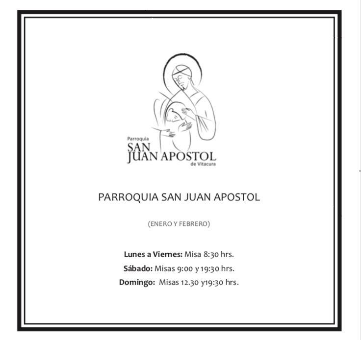 Horarios de Misa enero y febrero Parroquia San Juan Apóstol y decanato